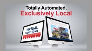 Totally Automated Exclusively Local - Virtual Storefronts